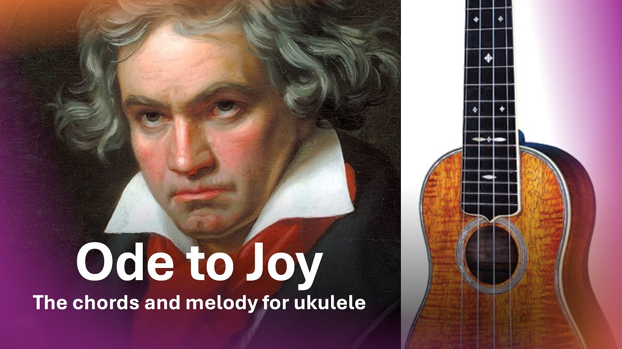 Ode to Joy  - Beginner's Ukulele - The Chords and Melody