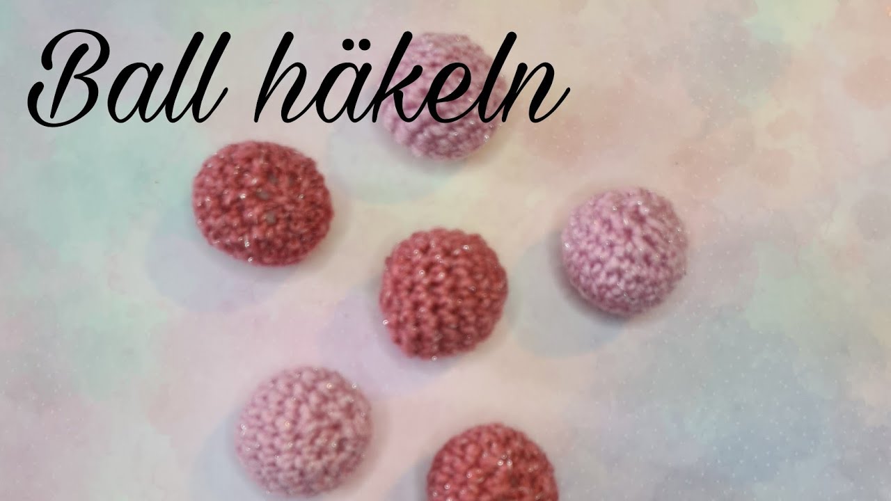 Kugel häkeln | Ball häkeln | Mobile | tutorial | leicht