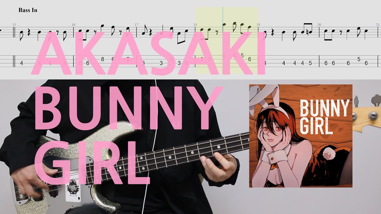 재밌게 실력을 끌어올려주는 곡!│AKASAKI - Bunny Girl│BASS TAB│악보