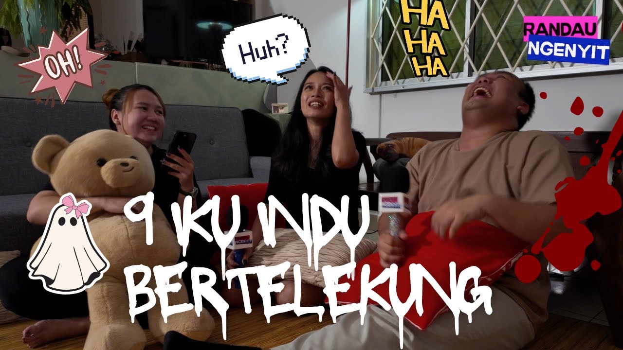 Podcast Iban | Cerita seram lucu, 9 Wanita bertelekung
