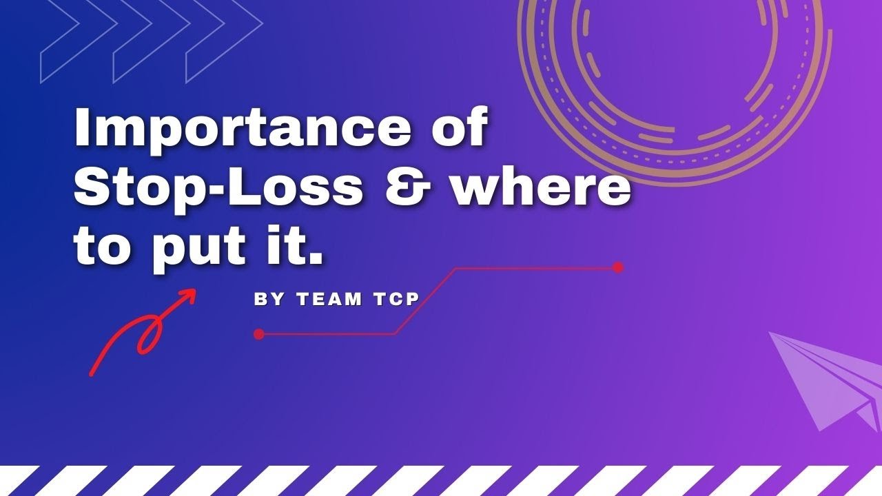 #Importance of Stop-Loss