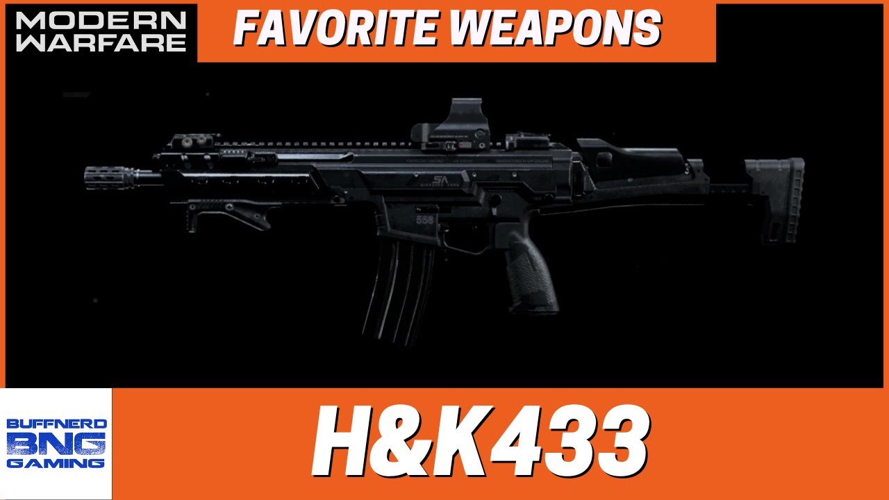 HK433 - Favorite Weapons - Call Of Duty Modern Warfare