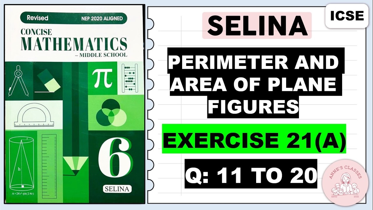 PERIMETER AND AREA OF PLANE FIGURES EXERCISE 21(A) QUESTIONS 11 TO 20