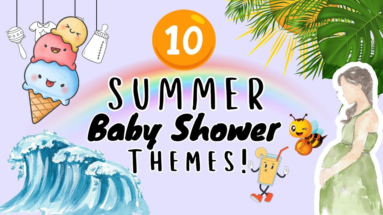 Best Summer Baby Shower Themes