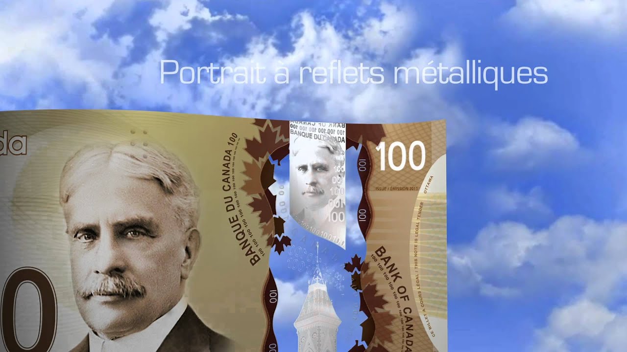 Banque du Canada : La nouvelle coupure de 100 $