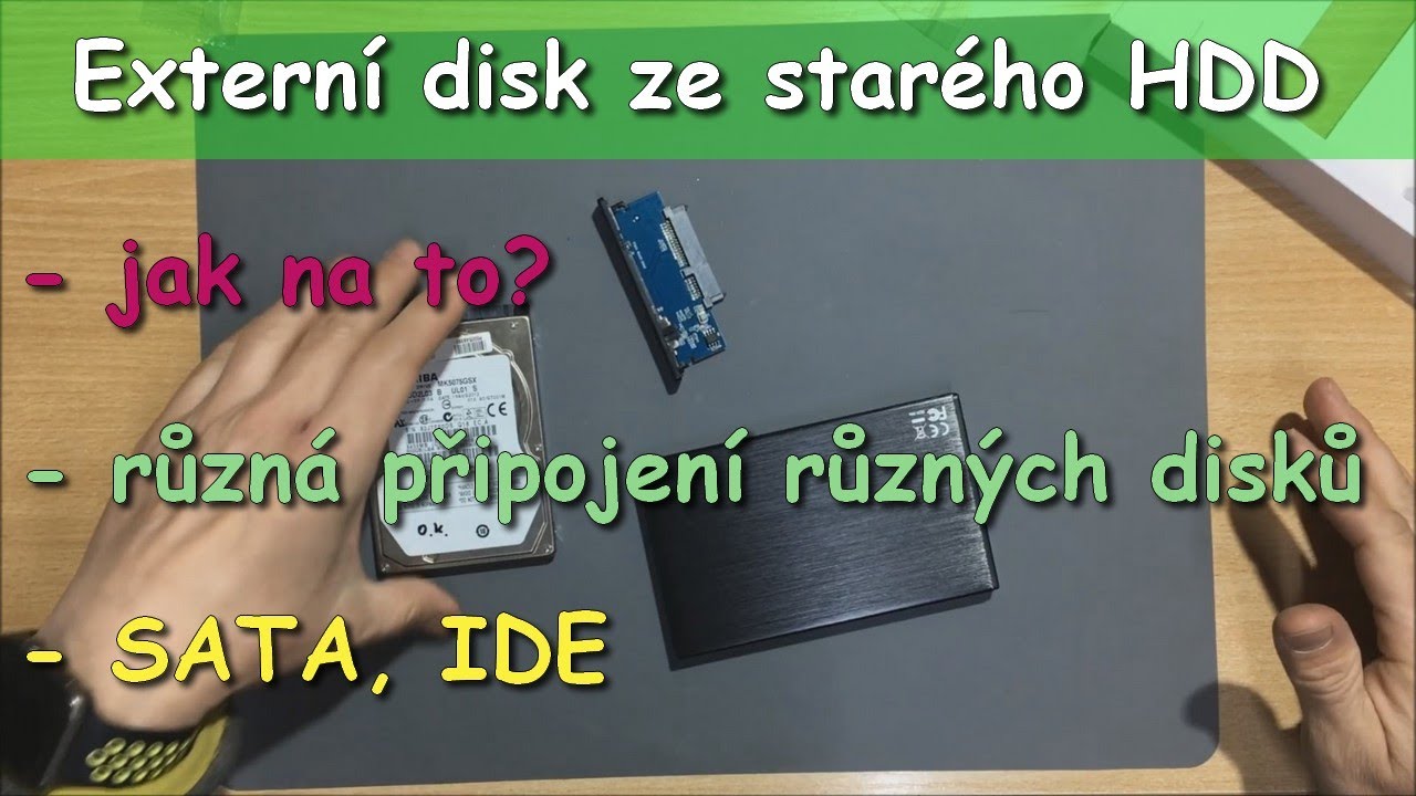 Jak udělat ze starého disku externí + stavba disku pro Jirku