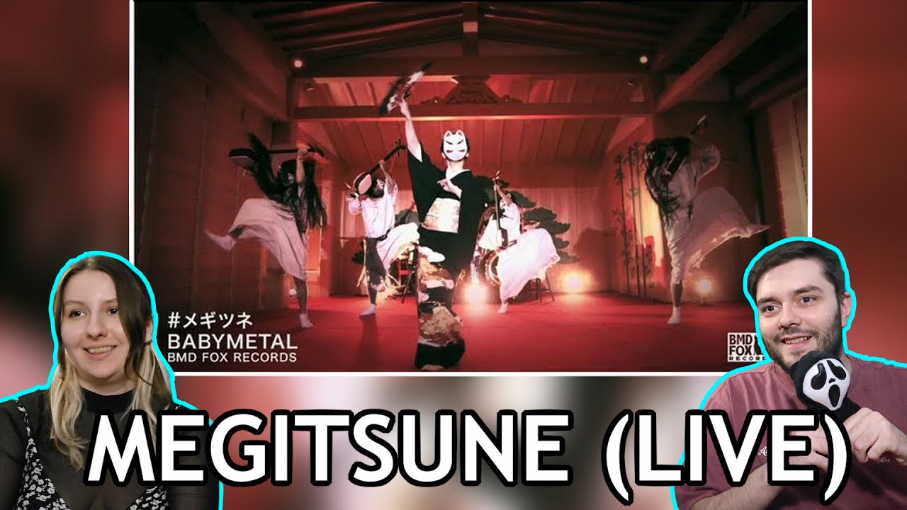 React to BABYMETAL - MEGITSUNE LIVE!