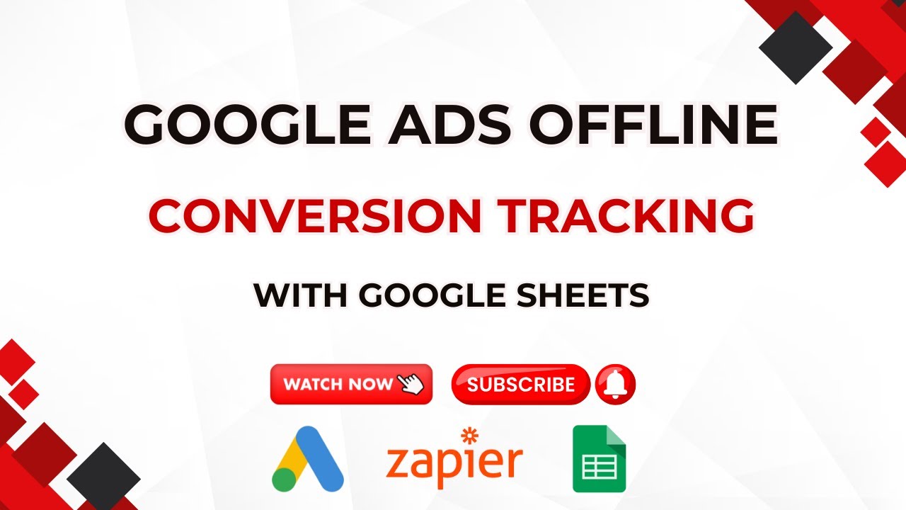 Google Ads Offline Conversion Tracking | Zapier | Google Sheets | Google Tag Manager | Enhanced