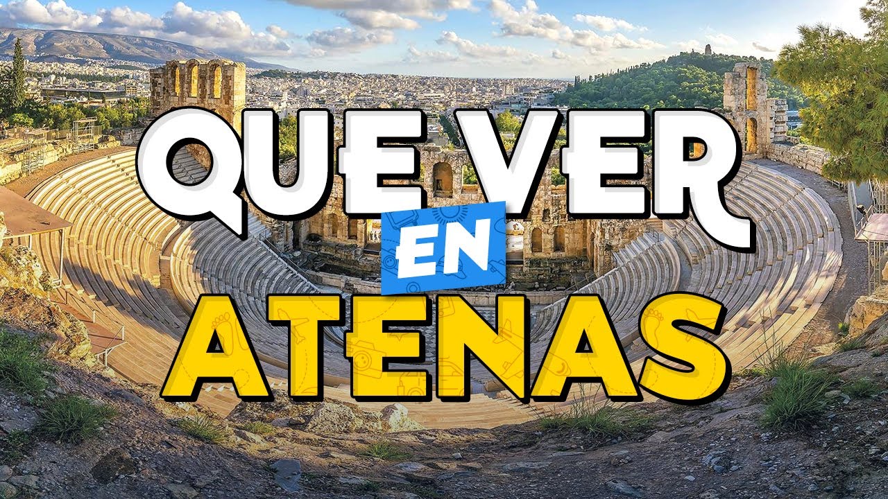 🧳️ TOP 10 Que Ver En ATENAS ✈️ Guía Turística Que Hacer en Atenas