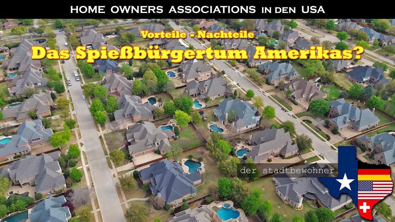 Home Owners Associations - Das Spießbürgertum Amerikas?