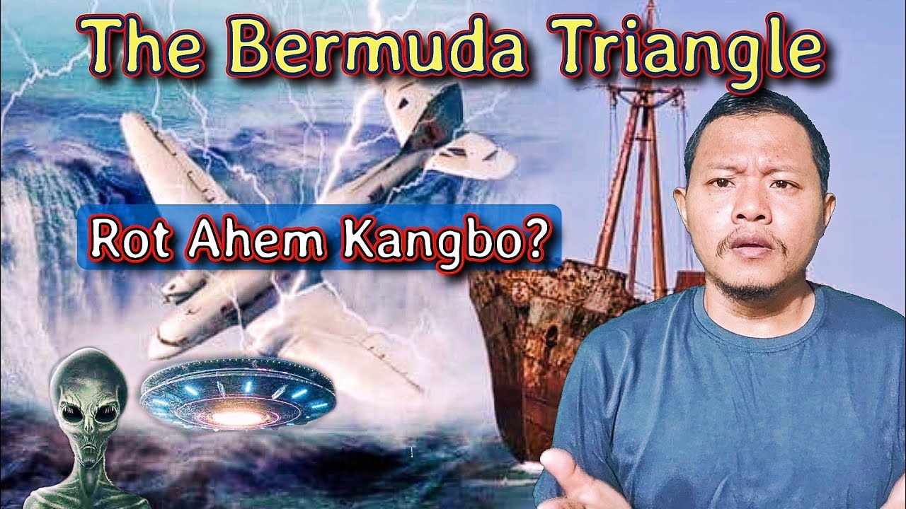 The Mystery Of The Bermuda Triangle|| Hum Throk Rot Ahem Kangbo