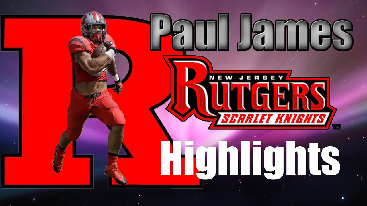 Rutgers RB Paul James #34 Official Highlight Reel