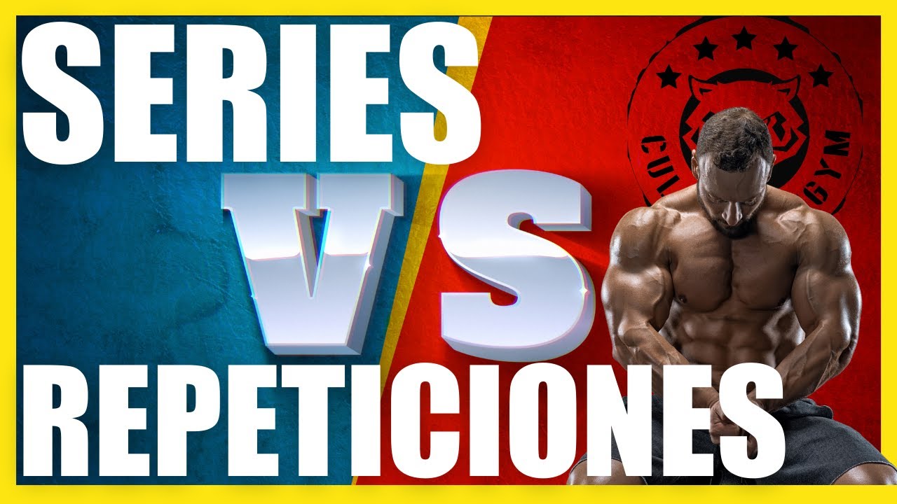 Series VS Repeticiones EFECTIVAS 💪(VOLUMEN DE ENTRENAMIENTO )