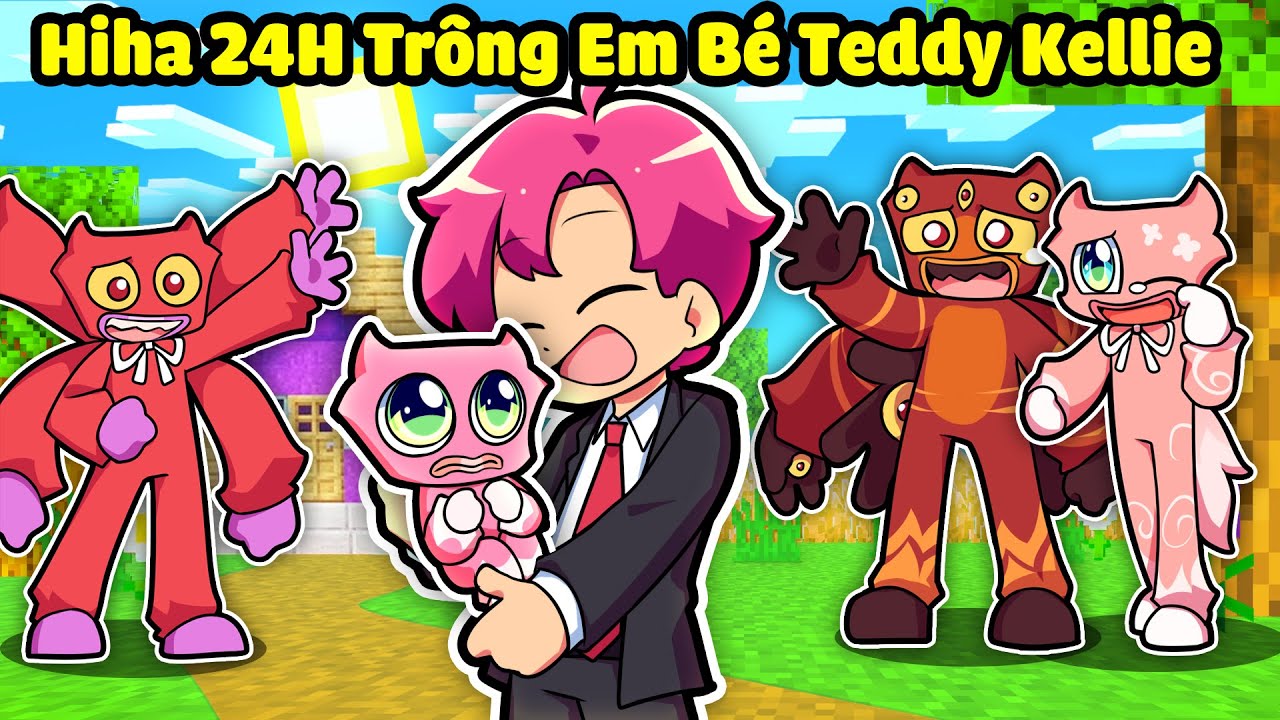HIHA THỬ THÁCH 24H TRÔNG EM BÉ TEDDY KELLIE TRONG MINECRAFT*HIHA TRÔNG CON RADDY MAGGY 😂😍