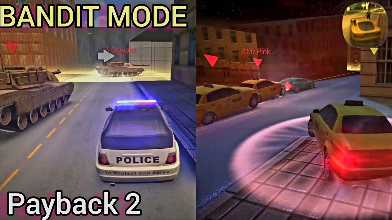 BANDIT MODE RACE - Payback 2 Full of Unforgettable Moments