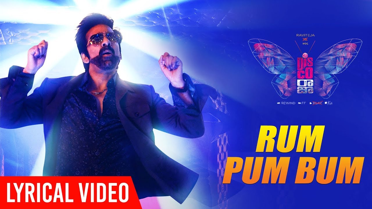 Rum Pum Bum Lyrical Video - Disco Raja - Ravi Teja | Bappi Lahiri | VI Anand | Thaman S