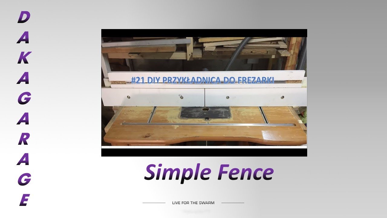 020 Simple Fence -  Prosta przykładnica do frezarki
