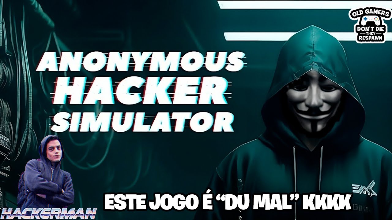 Anonymous Hacker Simulator - Me senti o próprio Mr. Robot 😎