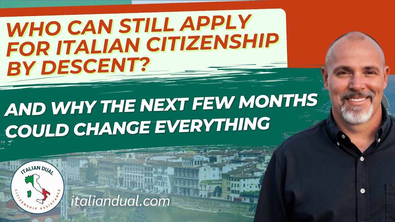 Italian Citizenship - Who Can Still Apply And Why the Next Few Months Could Change Everything
