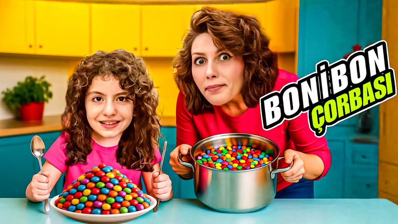 ESMANUR’UN HAYALİ!! BONİBON ÇORBASI | Esmanur ve Sara