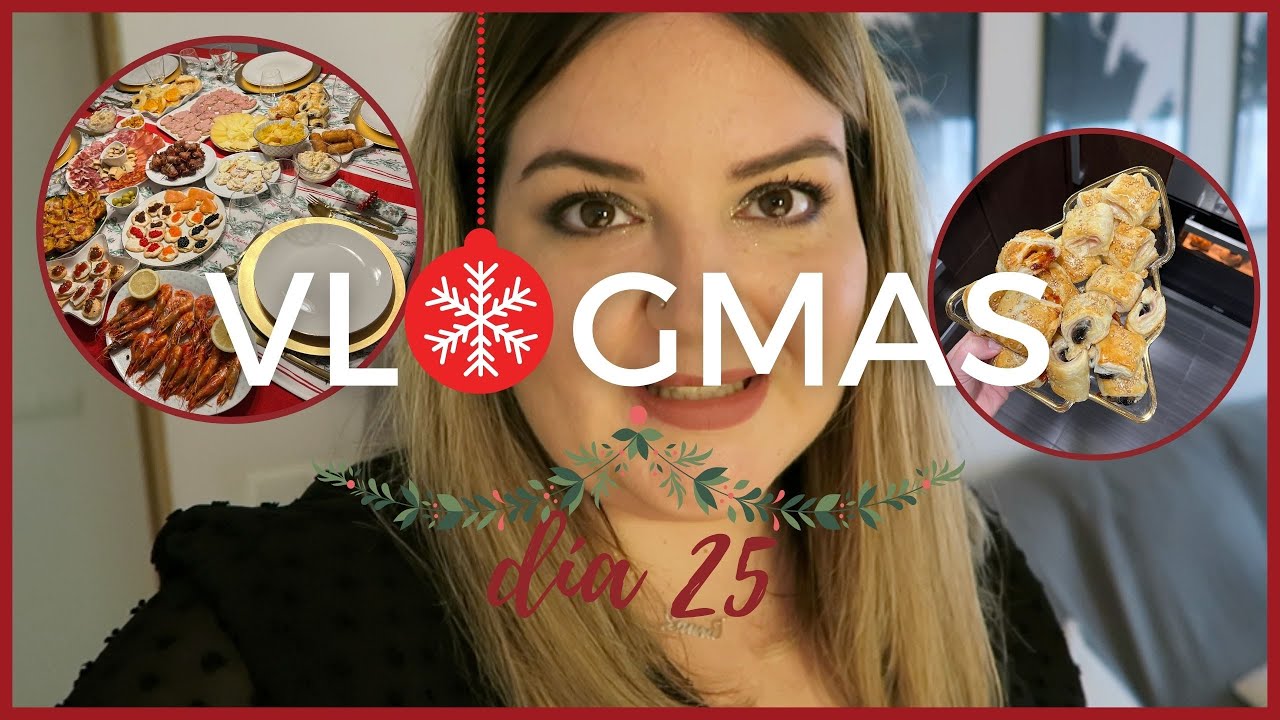 🎄VLOGMAS DÍA 25🎄 NOCHEBUENA 2021 + DECORAMOS LA MESA + CENA + RECETAS