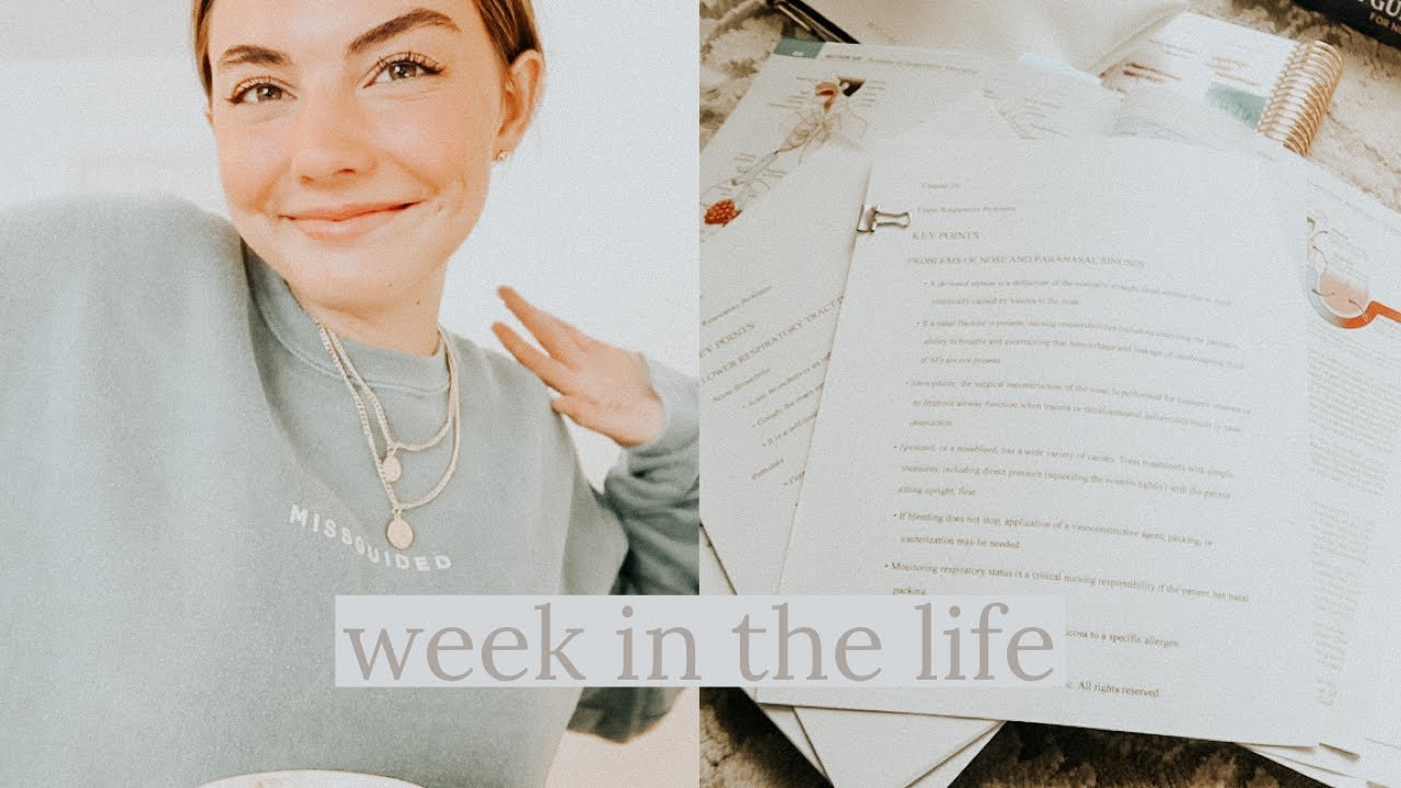 week in the life of a nursing student