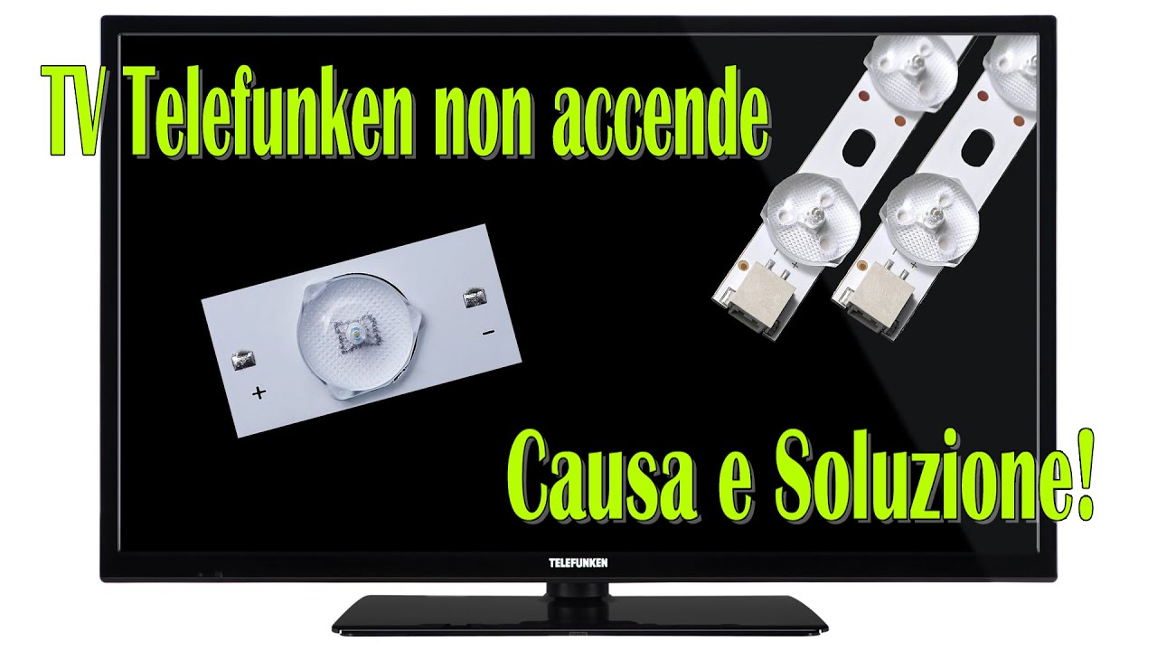 TV Telefunken non Accende!