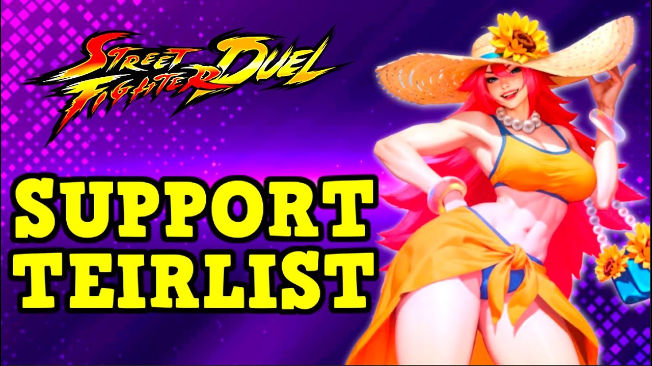 Support Tier List [SEPTEMBER 2024] - Street Fighter: Duel