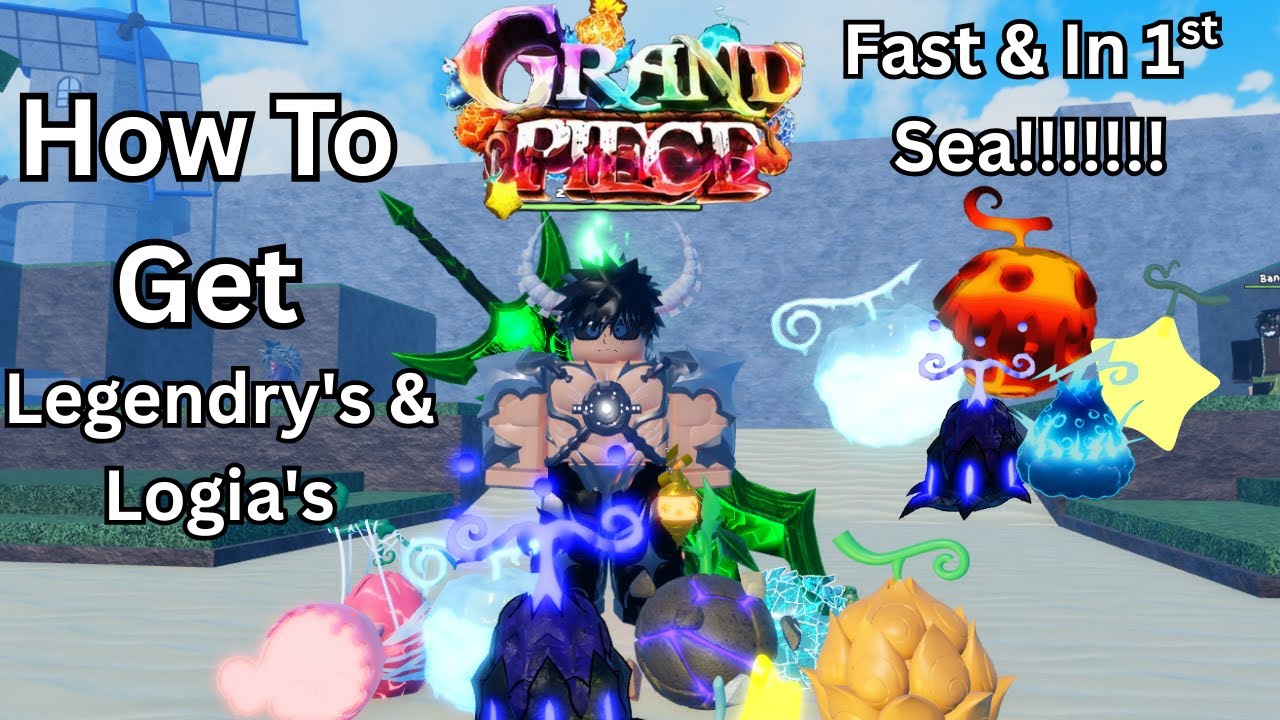 [GPO] Fastest Way to get Legendary & Logia Fruits For Low Levels New Player's In Grand Piece Online!