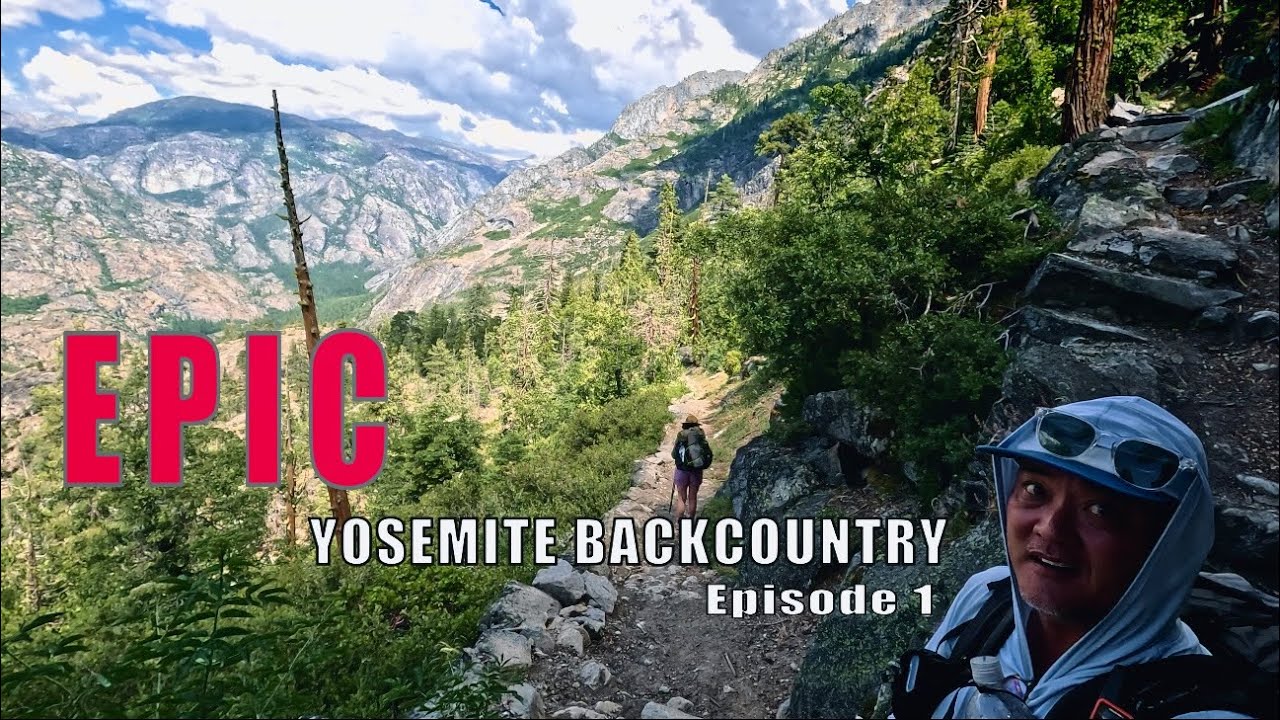 Yosemite’s Grand Canyon of Tuolemne. White Wolf to Pate Valley.  EPIC. Hardest Day Ever?  Day 1 of 4
