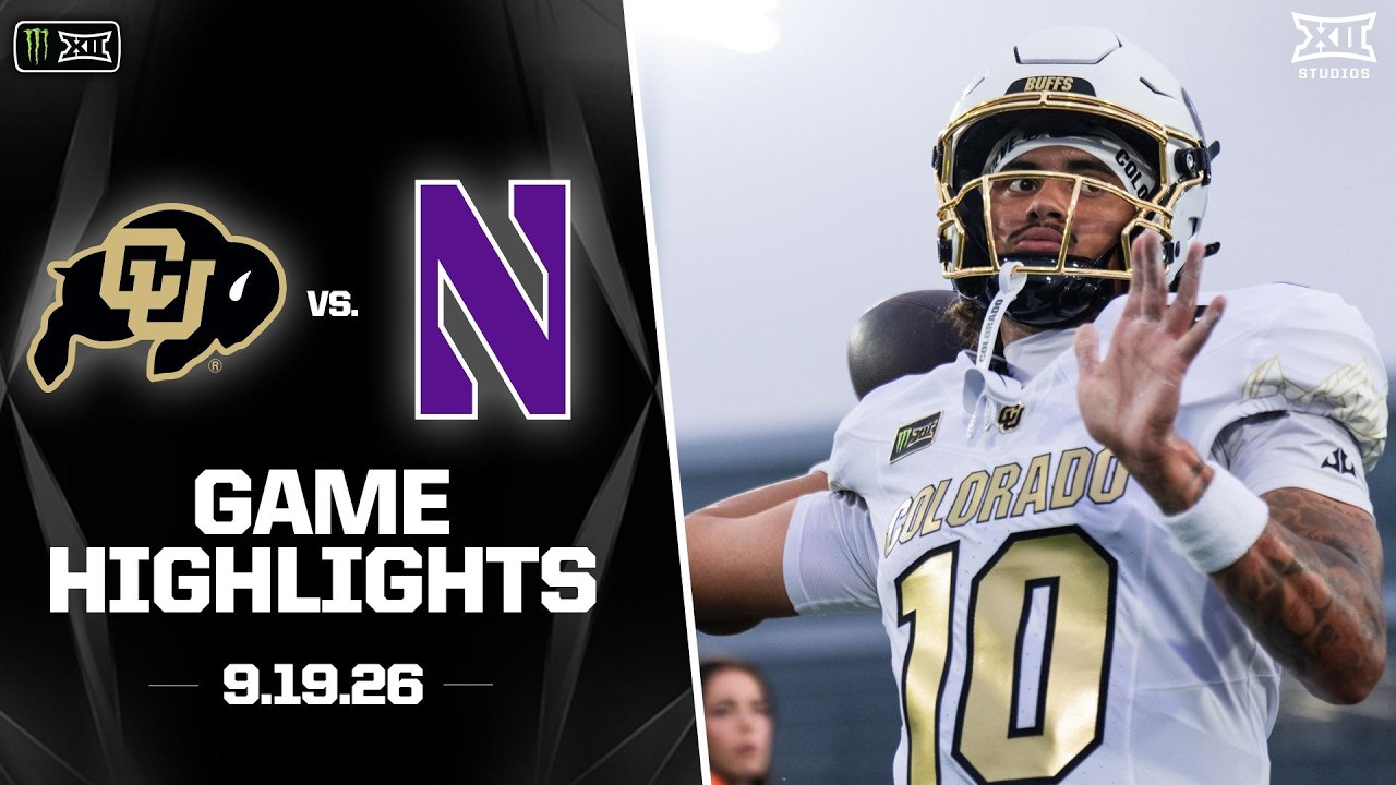 Colorado vs. Northwestern Highlights | 2026 Monster Energy Big 12 Football