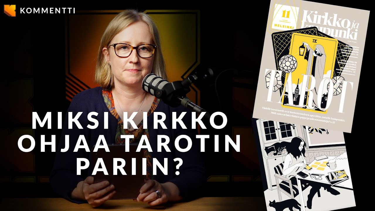 Miksi kirkko ohjaa tarotin pariin? // Kommentti