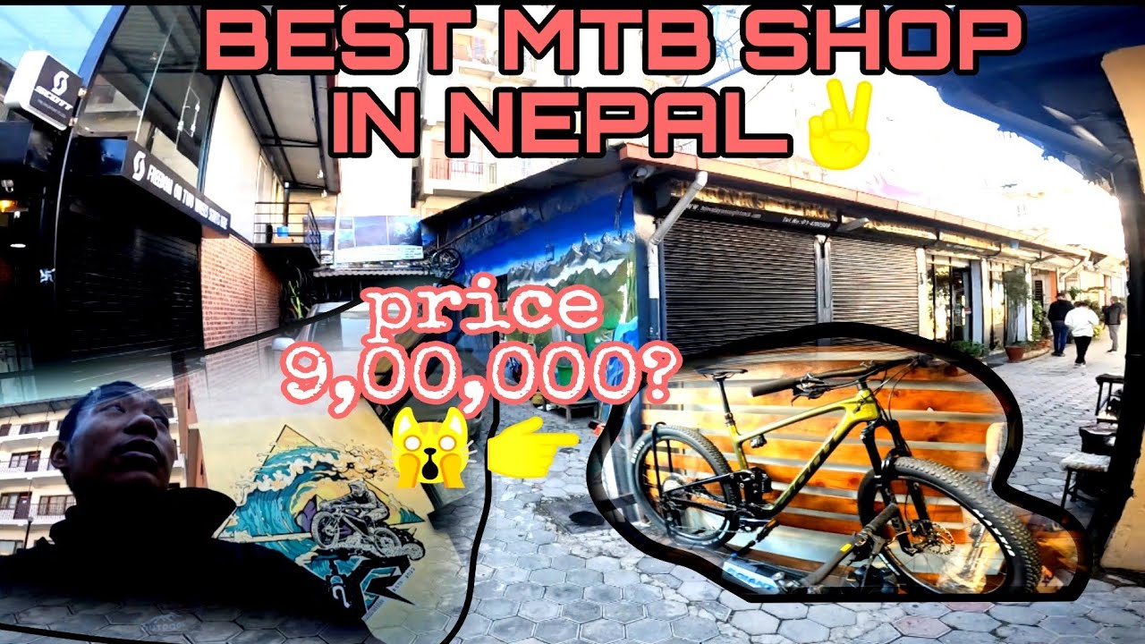 WALKING INTO BEST MTB SHOP IN  NEPAL// @jimeedeepak7 /#adventure #nepal #nature