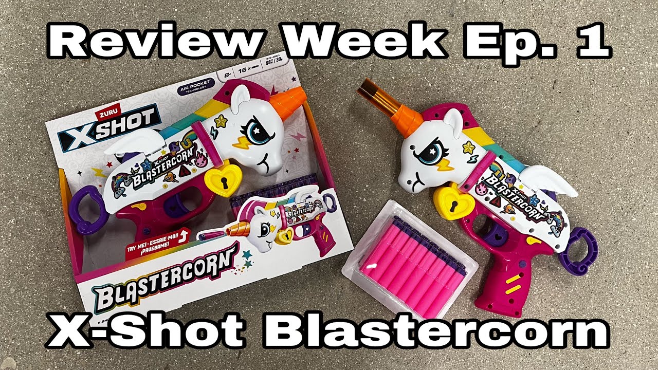 Review Week Ep. 1: X-Shot Blastercorn