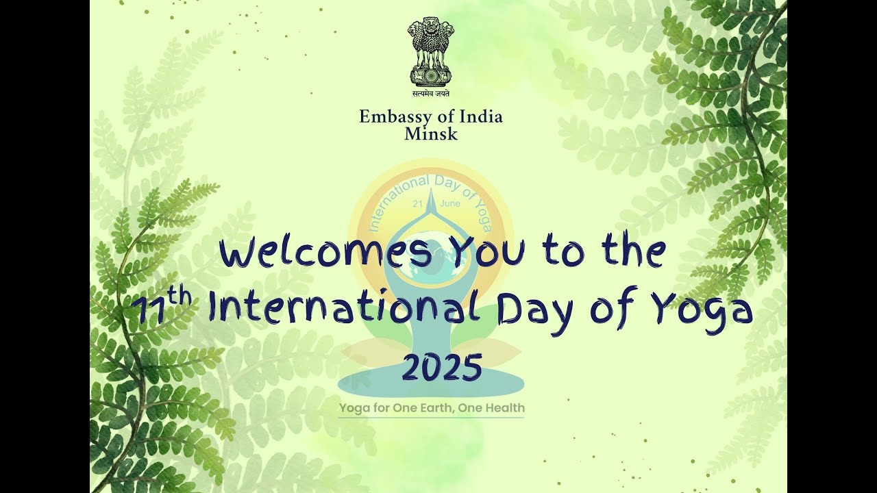 Celebration of 11th International Day of Yoga 2025 in Belarus