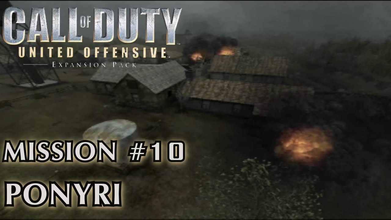 Call of Duty: United Offensive - Mission #10 - Ponyri (Soviet Campaign)