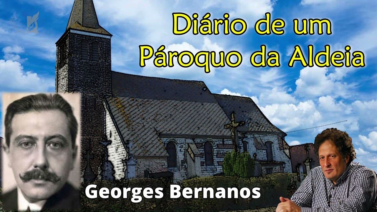 Diário de um Pároquo da Aldeia de Georges Bernanos - José Monir Nasser (áudio Remasterizado)