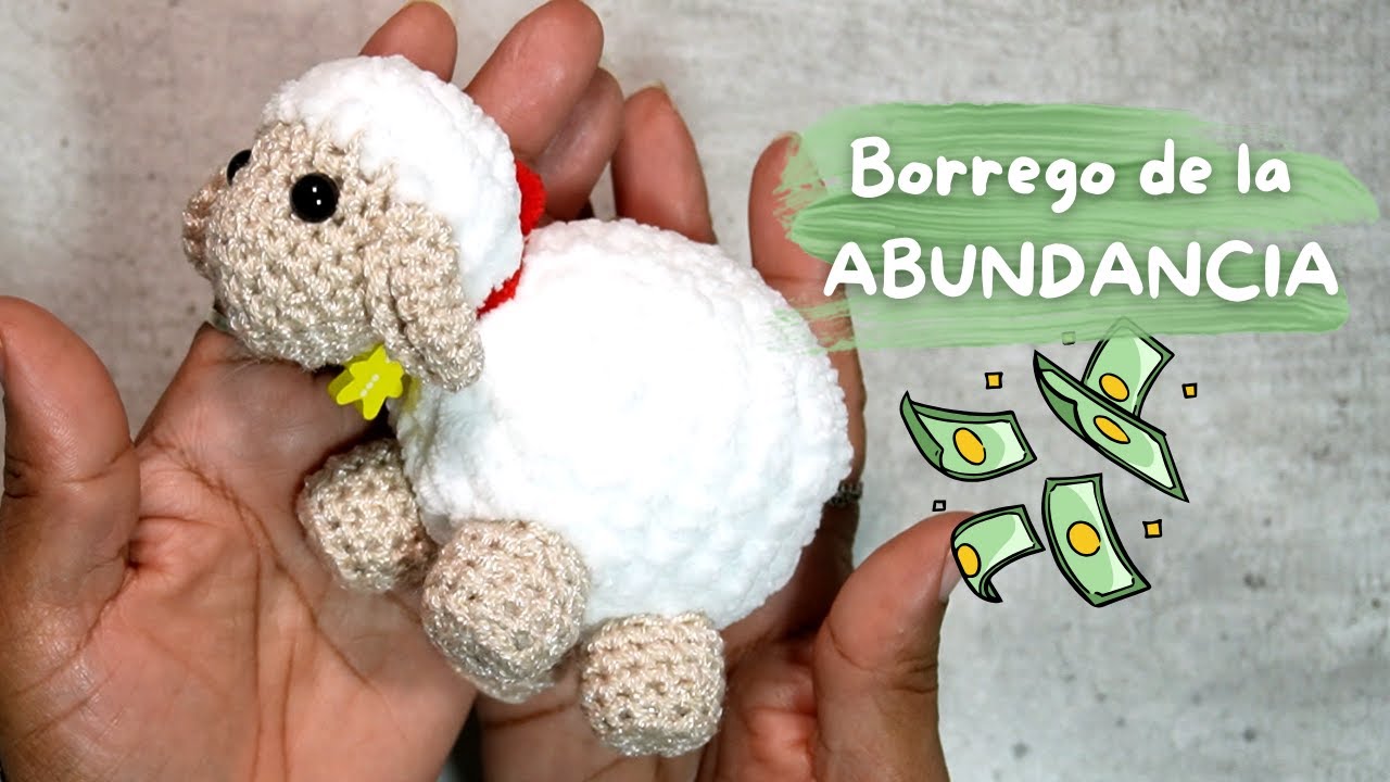ATRAE DINERO con el BORREGO de la ABUNDANCIA AMIGURUMI