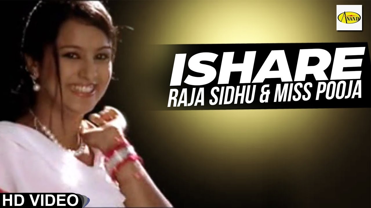 Raja Sidhu ll Miss Pooja || Ishare || New Punjabi Song 2018 || Just Punjabi