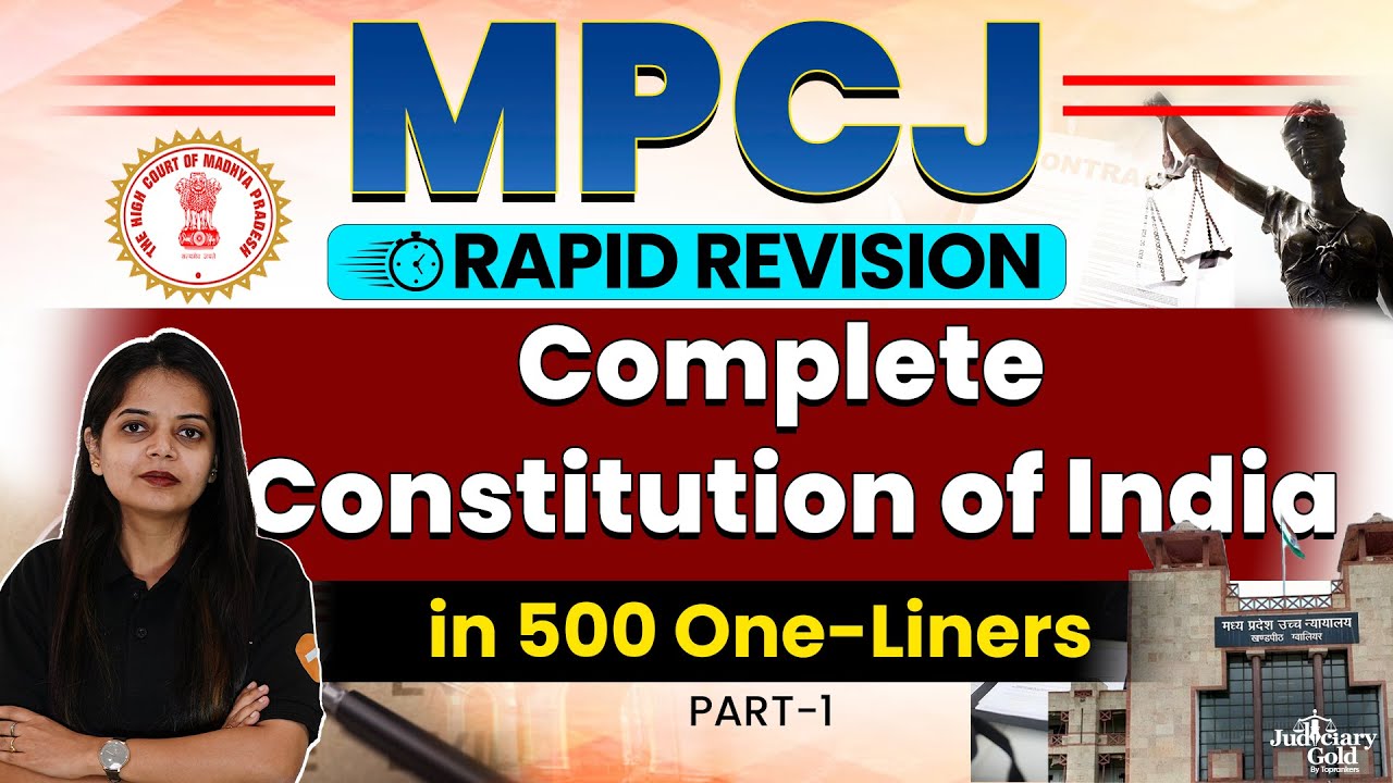 Complete Constitution of India in 500 One-Liners | Part - 1 |  MPCJ Rapid Revision