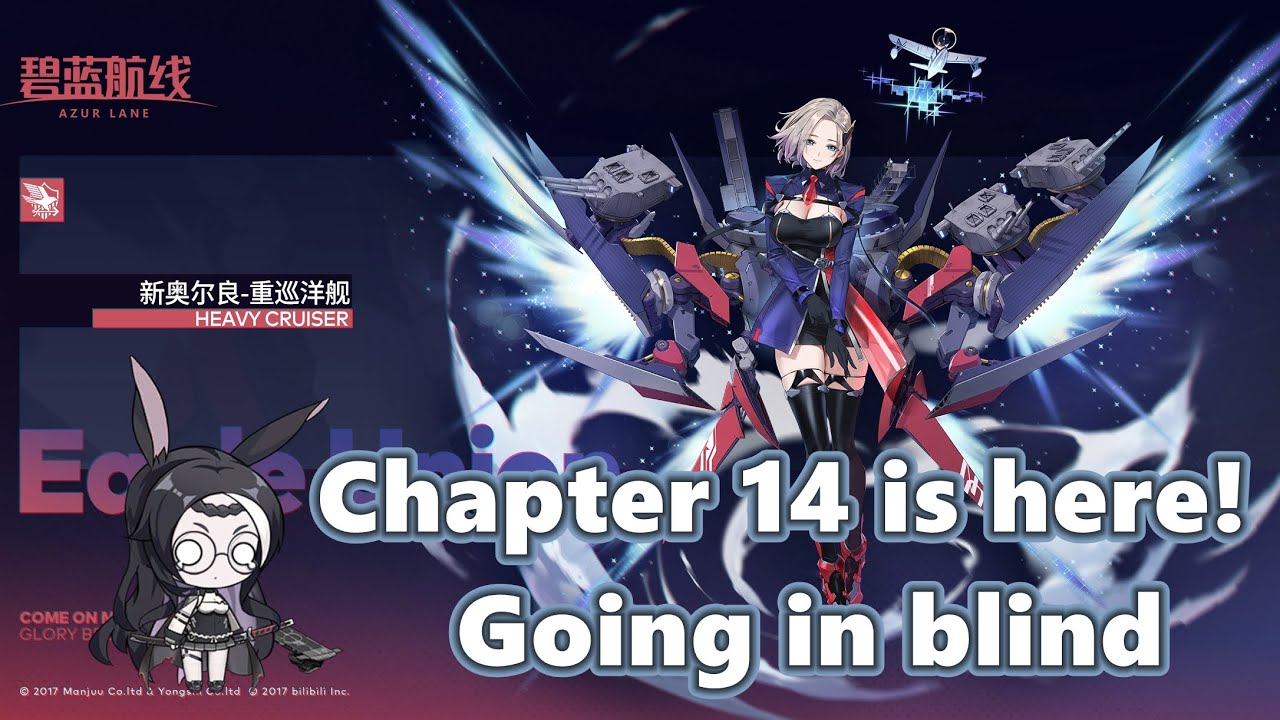 Azurlane Chapter 14!