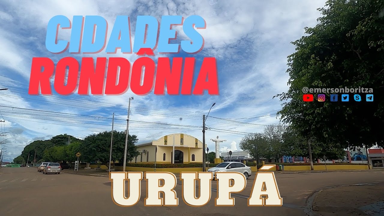 #14  -  Cidades de Rondônia - Urupá