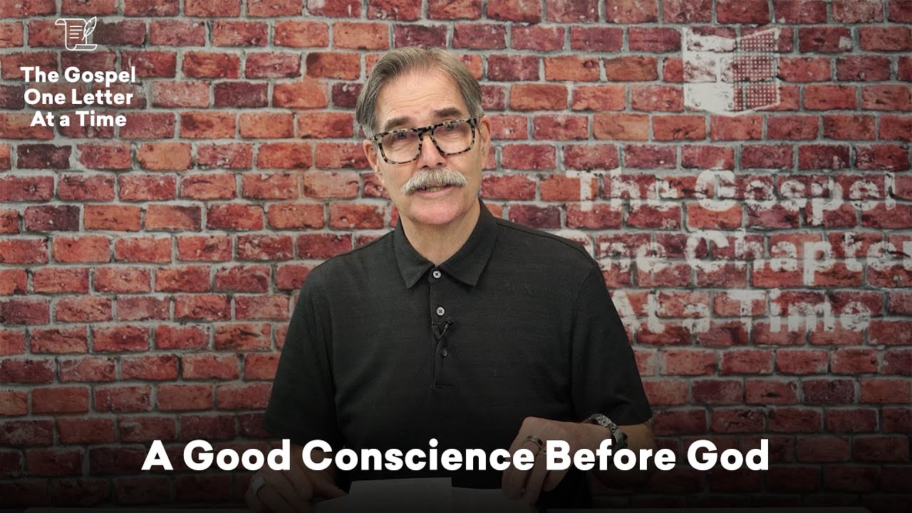 A Good Conscience Before God |  | Paul Tripp's 1 Peter Study (Episode 035)