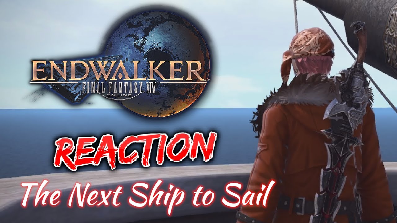 Krimson KB Reacts: *SPOILERS* The Next Ship to Sail - FFXIV Endwalker