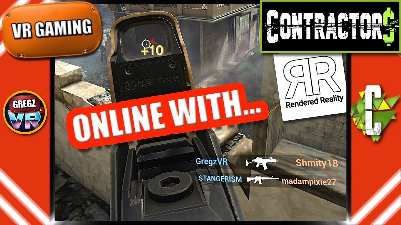 CONTRACTORS VR - Online with RenderedReality - Part 2.