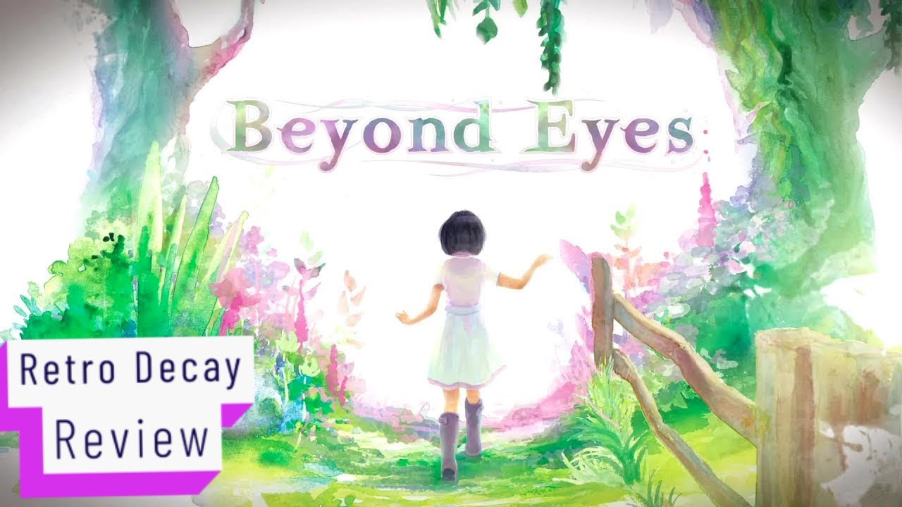 Beyond Eyes Review