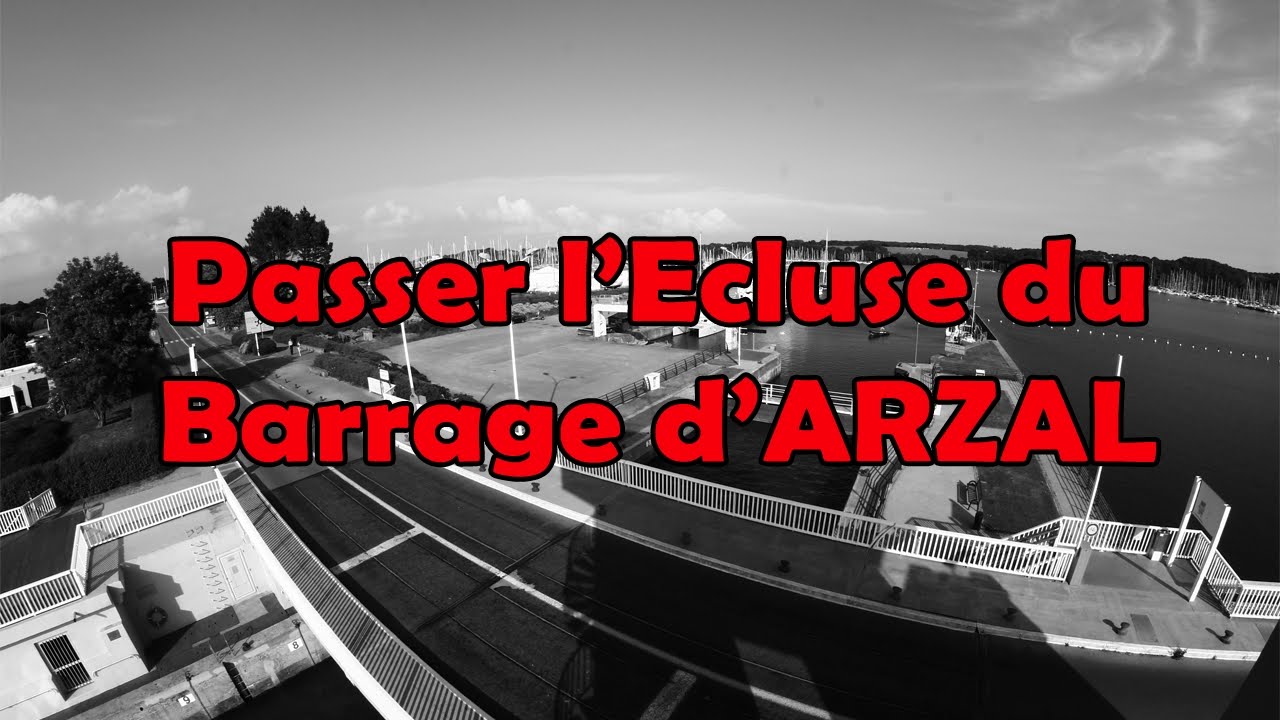 Passage de l'écluse du barrage d'Arzal