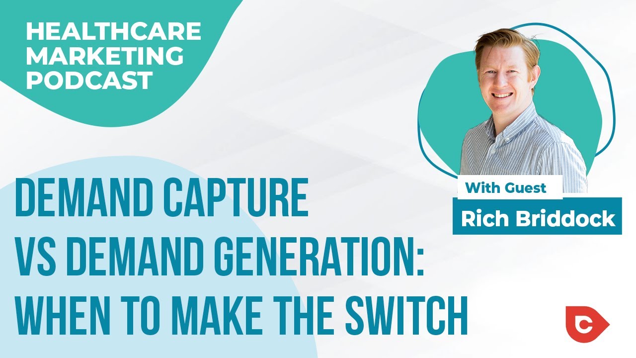 Ep 46 - Demand Capture vs Demand Generation: When to Make the Switch