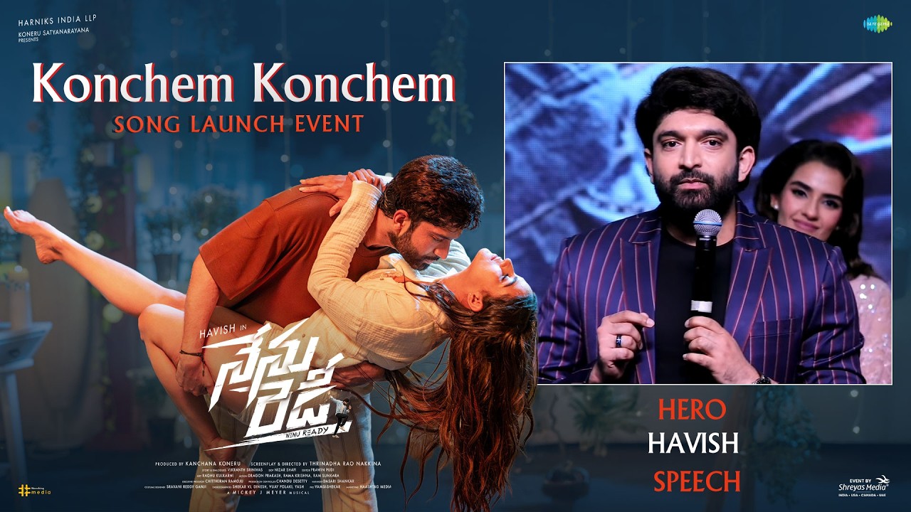 Hero Havish Speech at Konchem Konchem Song Launch Event Live | Shreyas Media
