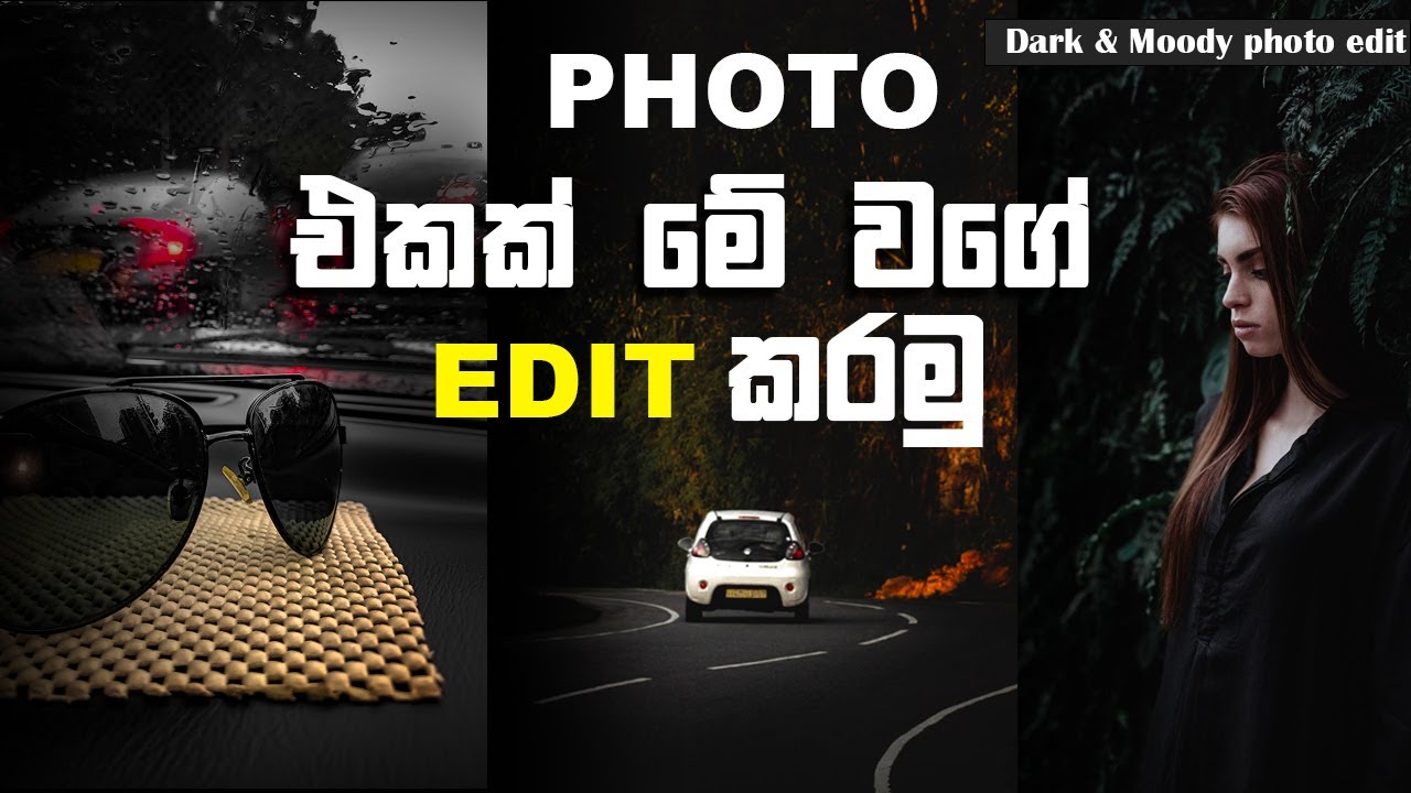 Dark and Moody photo edit | Photography Sinhala